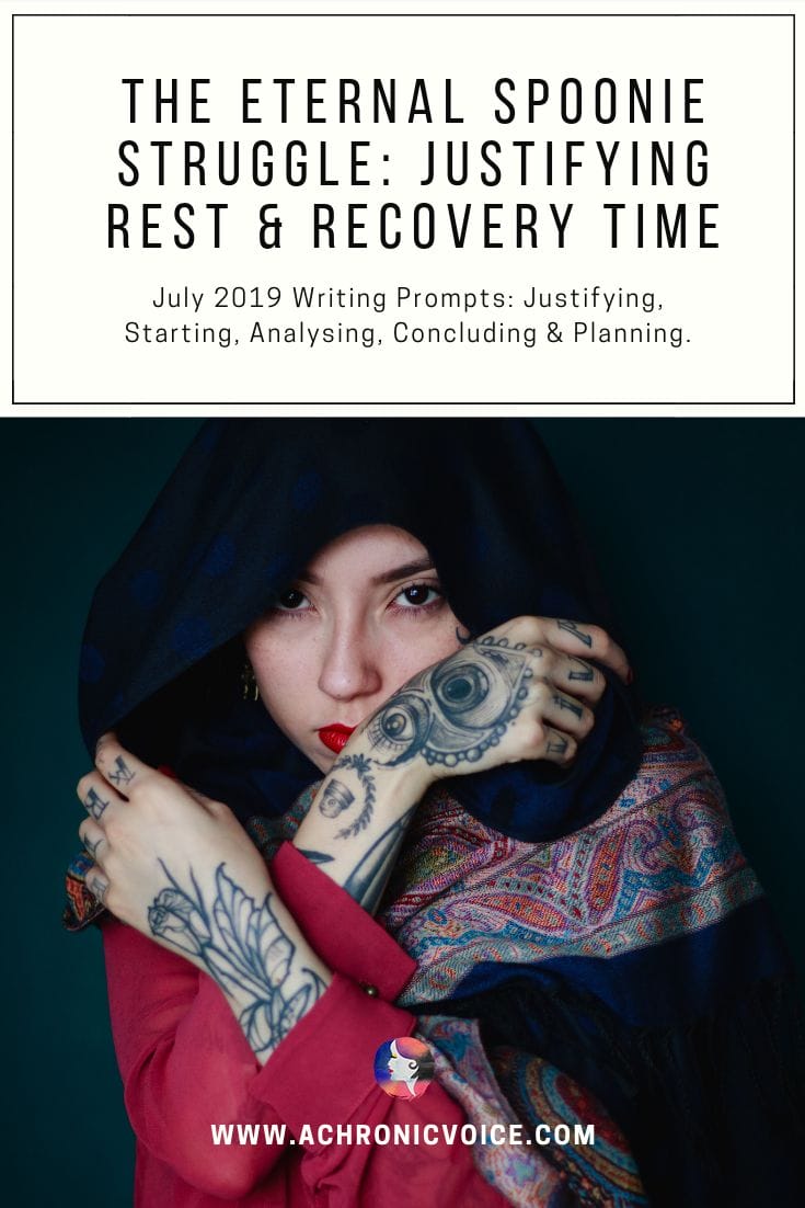 The Eternal Spoonie Struggle: Justifying Rest & Recovery Time Pinterest Image