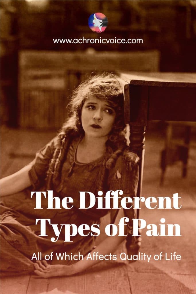 The Different Types of Pain - All of Which Affects Quality of Life