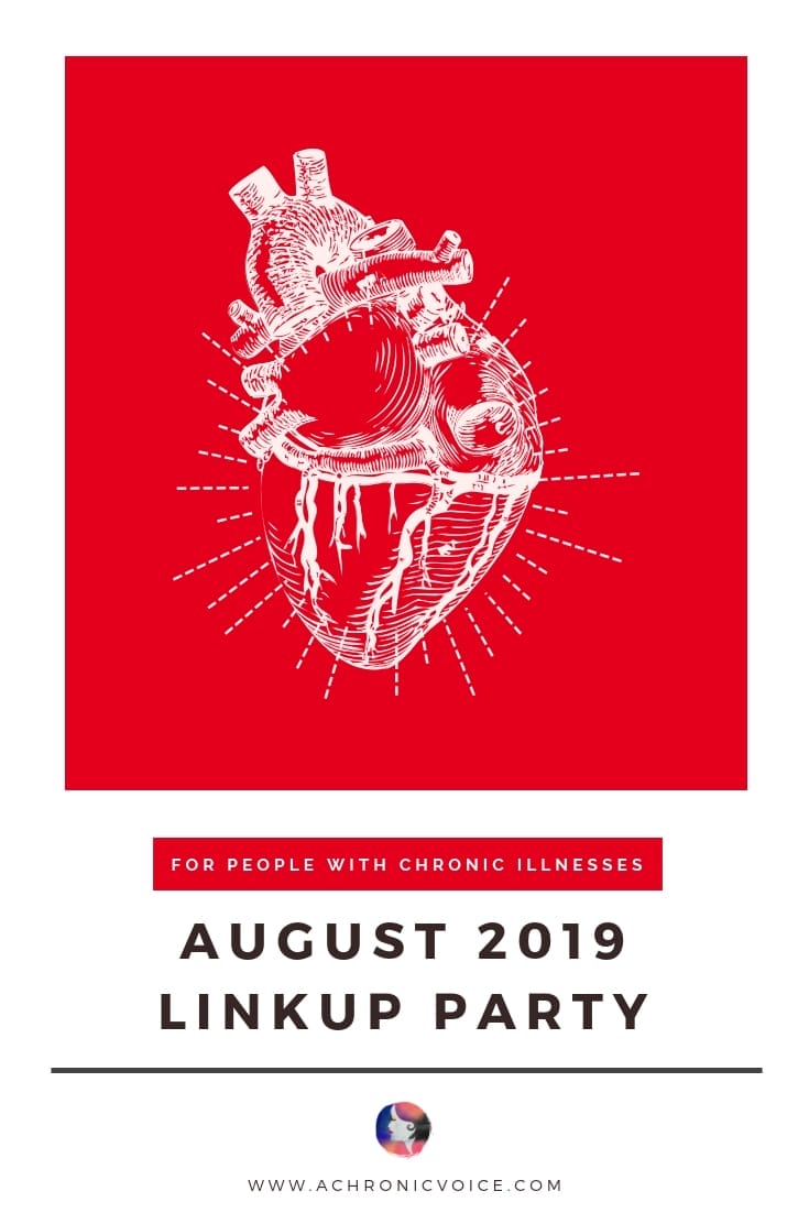 August 2019 Linkup Party for People with Chronic Illnesses | A Chronic Voice | Pinterest Image