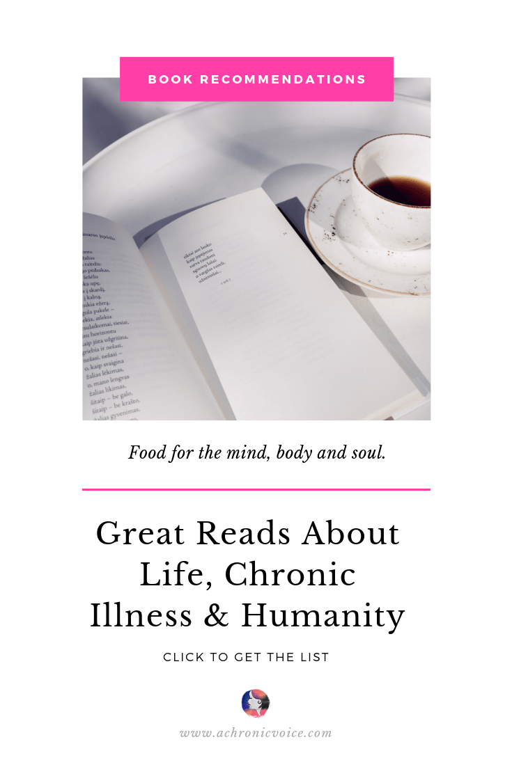 Book Recommendations for the Chronically Ill: Part III Pinterest Image