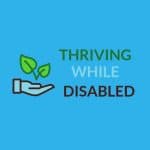 Medical Care Problem Solving Sessions with Alison Hayes of 'Thriving While Disabled'