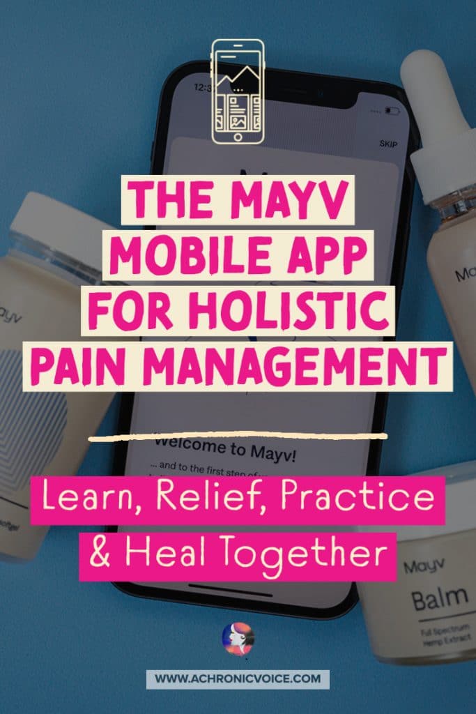 The Mayv Mobile App for Holistic Pain Management