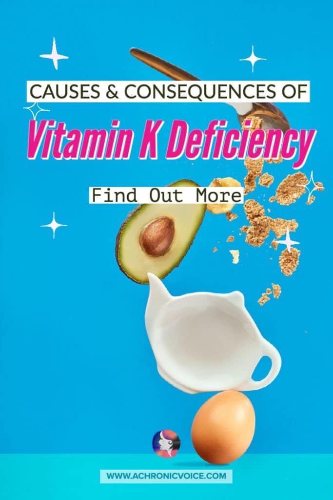 Causes and Consequences of Vitamin K Deficiency
