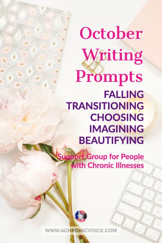 October Writing Prompts for People with Chronic Illnesses & Disabilities