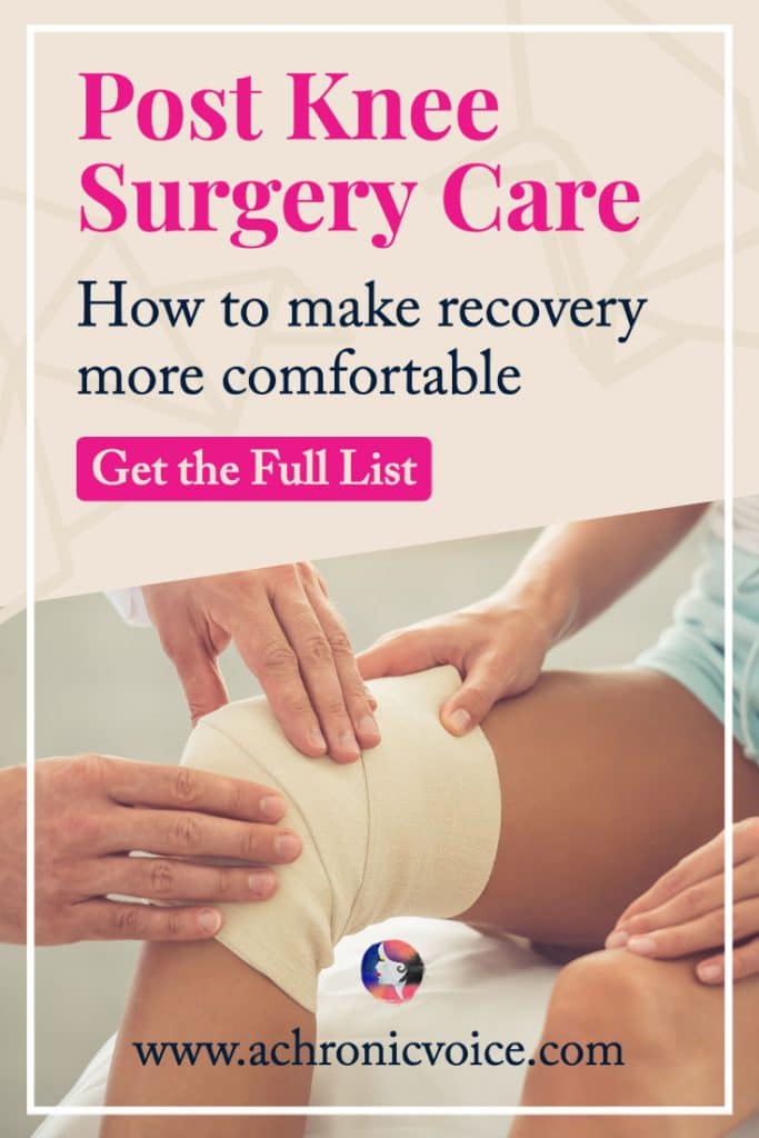 Post Knee Surgery Care - How to Make Recovery More Comfortable - Get the Full List