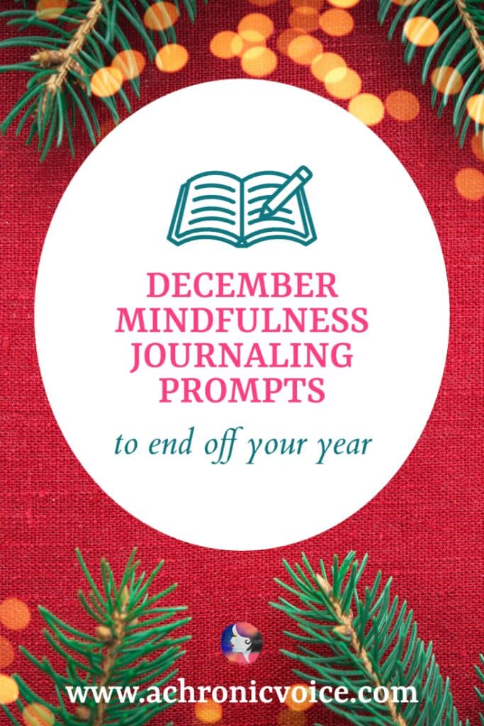 December Mindfulness Journaling Prompts to end off your year