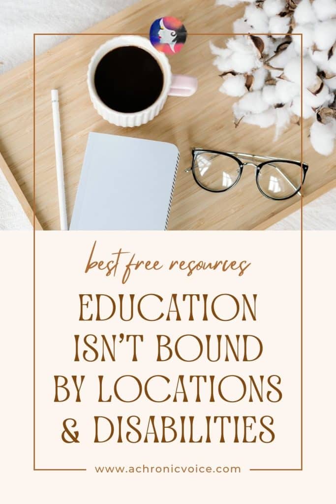Best Free Resources - Education Isn’t Bound by Locations and Disabilities