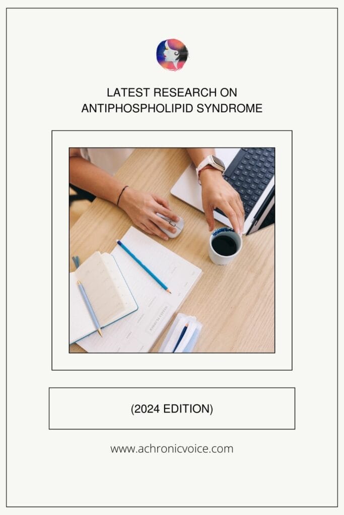 Check out the 2024 edition on the latest research into Antiphospholipid Syndrome (APS), a rare autoimmune disease that causes the blood to clot. 